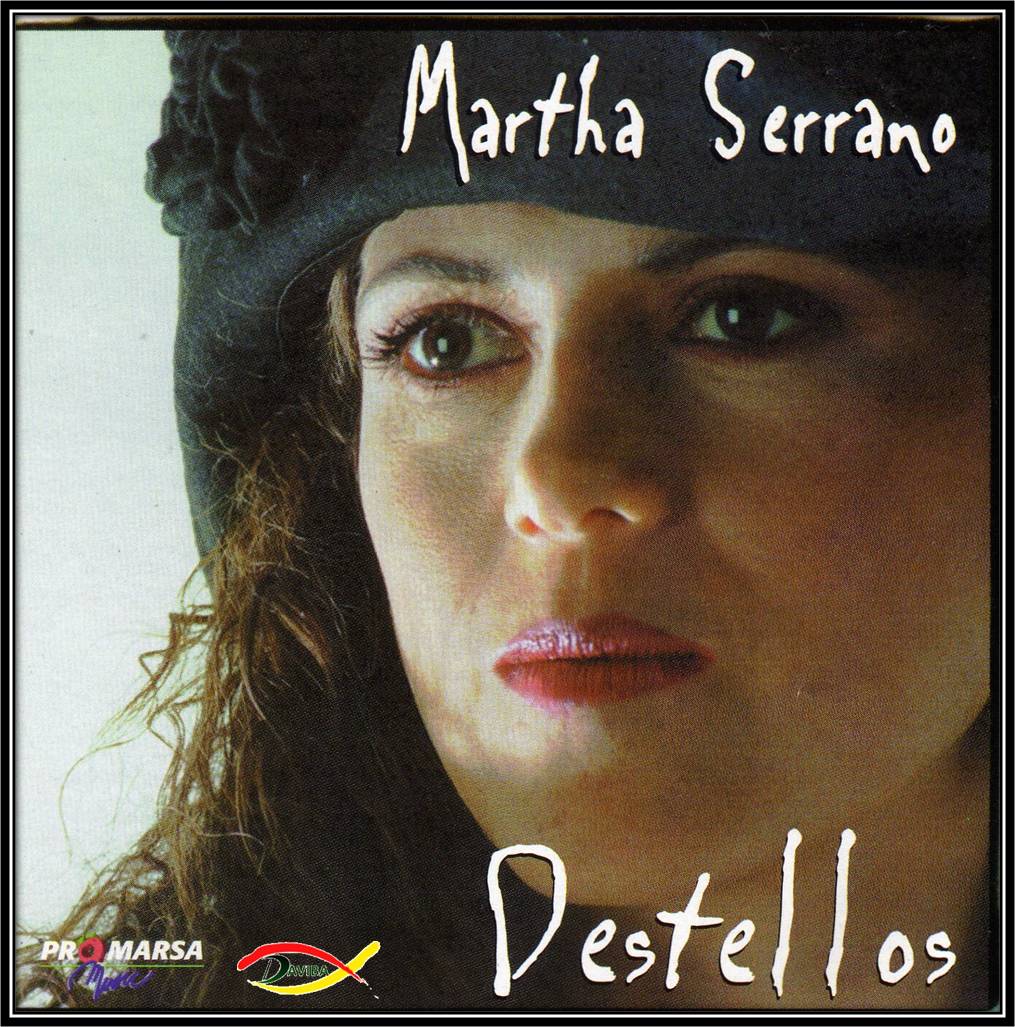 Martha Serrano-Destellos-